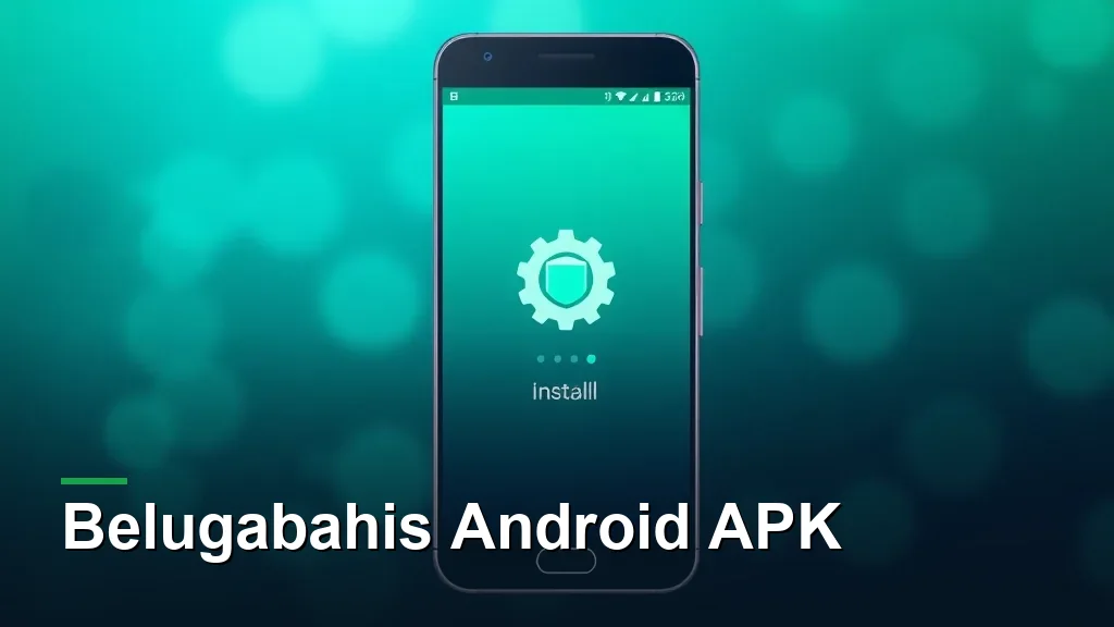 Belugabahis Android APK: telefonda uygulama kurulum ekranı